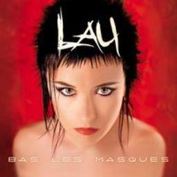 The Lau - Bas Les Masques