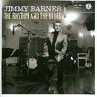 Jimmy Barnes - Rhythm And The Blues