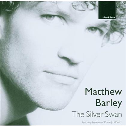 Barley Matthew, Cello & Bach/ Bizet U.A. - Silver Swan