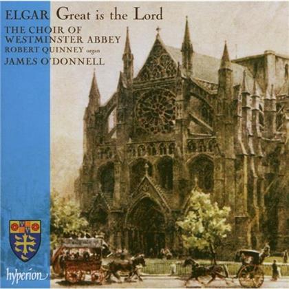 Choir Of Westminster Abbey & Sir Edward Elgar (1857-1934) - Elgar: Great Is The Lord - Und