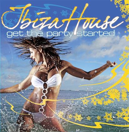 Ibiza House - Various - Get The Party Started (2 CD)