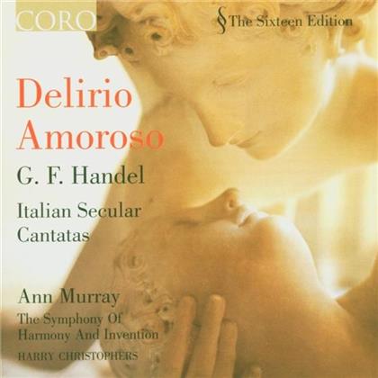 Christophers Harry / The Sixteen/ & Georg Friedrich Händel (1685-1759) - Delirio Amoroso Ann M
