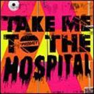 The Prodigy - Take Me To The Hospital