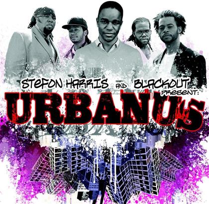 Stefon Harris & Blackout - Urbanus
