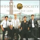 Honor Society - Fashionably Late