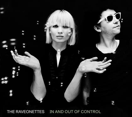 The Raveonettes - In & Out Of Control
