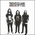 Thieves & Liars - American Rock N Roll