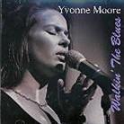 Yvonne Moore - Walkin' The Blues