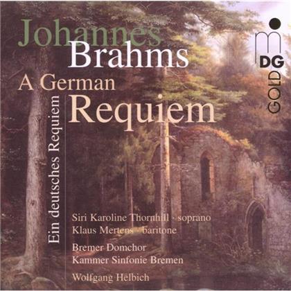 Thornhill Mertens Helbich & Johannes Brahms (1833-1897) - Ein Deutsches Requiem Op.45