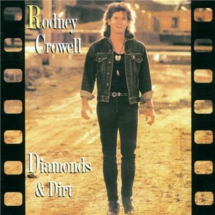 Rodney Crowell - Diamonds And Dirt