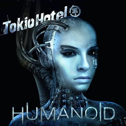 Tokio Hotel - Humanoid - Deutsche Version