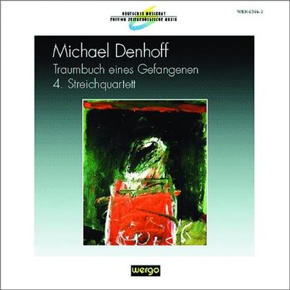 Russel Braun & Michael Denhof - Traumbuch / Streichquartett 4