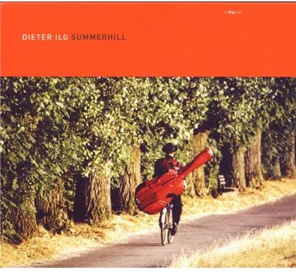 Dieter Ilg - Summerhill - Reissue
