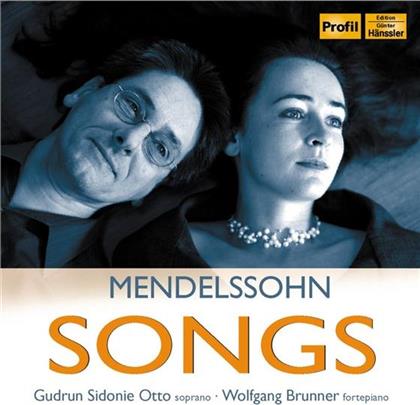 Grudrun Sidonie & Felix Mendelssohn-Bartholdy (1809-1847) - Songs