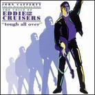 John Cafferty - Voice Of Eddie & The Cruisers: Tough All