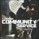 C-Murder - Community Service