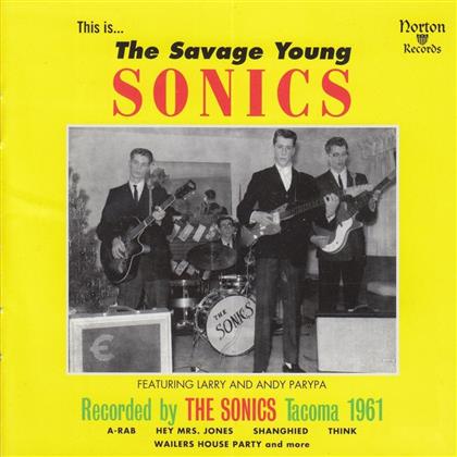 The Sonics - Savage Young Sonics