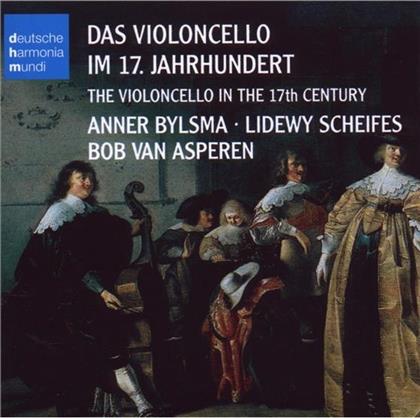 Anner Bylsma - Das Violoncello Im 17. Jahrhundert