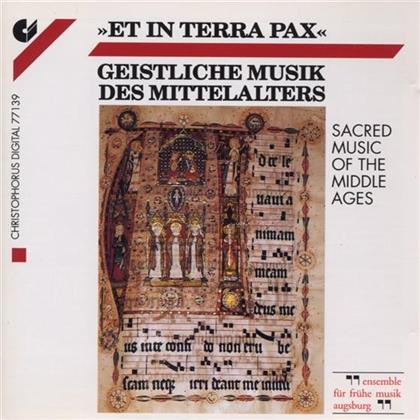 Frühe Musik Augsburg & Clairvaux/Halle/Wolkenstein - Et In Terra Pax
