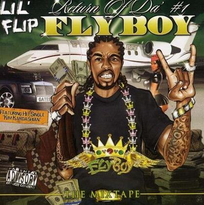 Lil Flip - Return Of Da #1 Fly Boy