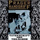Prager Handgriff - Täterschaft Und Teilnahme