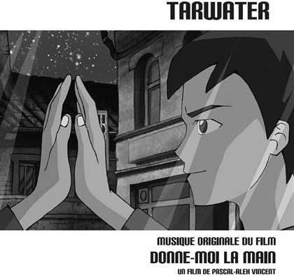 Donne-Moi La Main (Tarwater) - OST