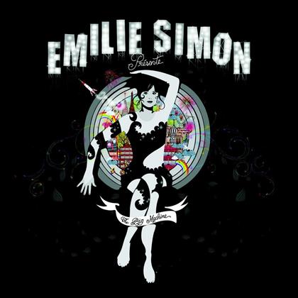 Emilie Simon - Big Machine