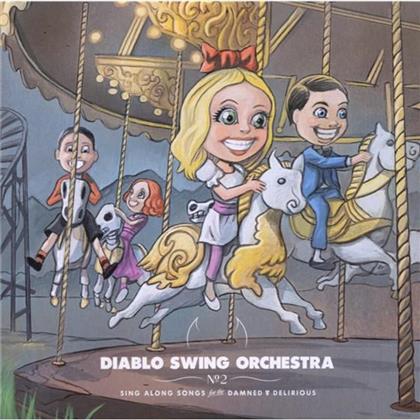 Diablo Swing Orchestra - Sing Along Songs