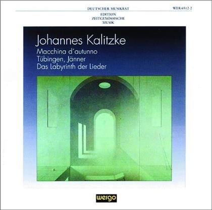 Kalitzke Johannes/Levine Carin & Johannes Kalitzke (*1959) - Macchina D'autunno / Il Giorno /La Notte