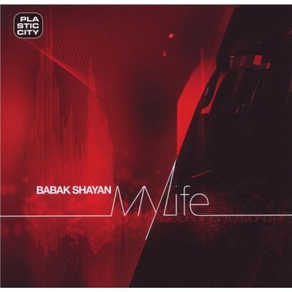 Babak Shayan - My Life