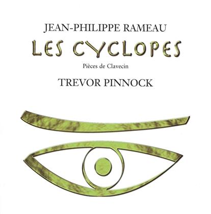 Trevor Pinnock & Jean-Philippe Rameau (1683-1764) - Entretien Des Muses, Cyclopes,
