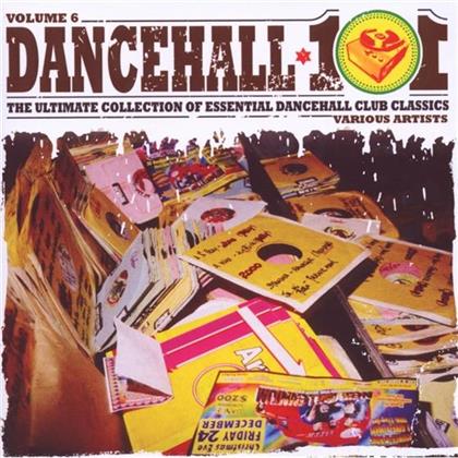 Dancehall 101 - Vol. 6