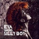 Eva Simons - Silly Boy