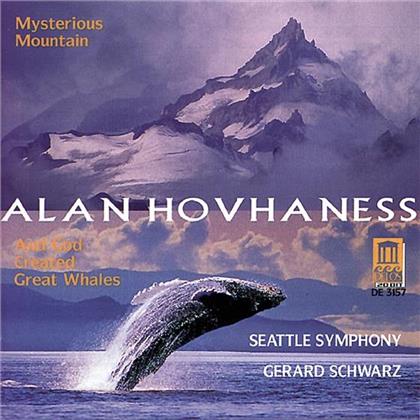 Alan Hovhaness (1911-2000), Gerard Schwarz & Seattle Symphony Orchestra - Mysterious Mountain, And God