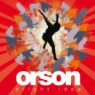 Orson - Bright Idea - Slidepac