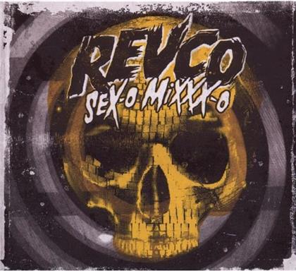 Revolting Cocks - Sex-O Mixxx-O