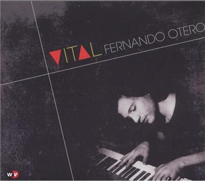 Fernando Otero - Vital