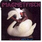 Magnetfisch - Body On The Left Soul On The Right