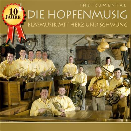 Die Hopfenmusig - Blasmusik Mit Herz Und Schmerz