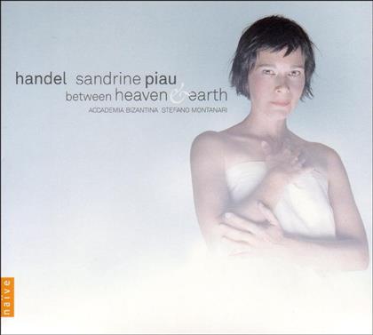 Piau Sandrine / Montanari Stefano & Georg Friedrich Händel (1685-1759) - Between Heaven And Earth