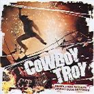 Cowboy Troy - Demolition Mission: Studio Blue Sessions