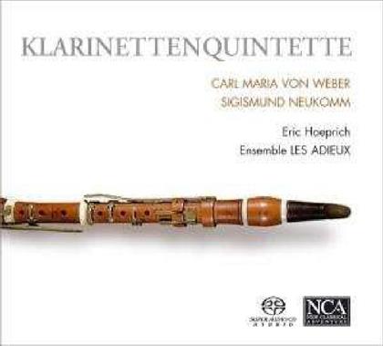 Eric Hoeprich & Carl Maria von Weber (1786-1826) - Quintett Fuer Klarinette Op34
