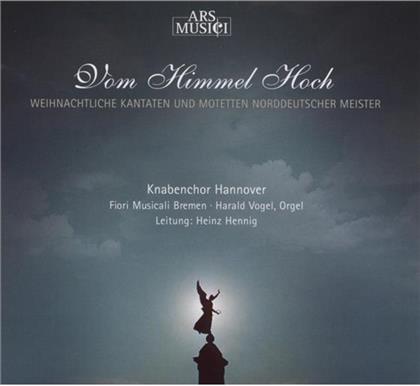 Knabenchor Hannover & Ers Weihnachten - Vom Himmel Hoch - Kantaten & X-Mas Lied.