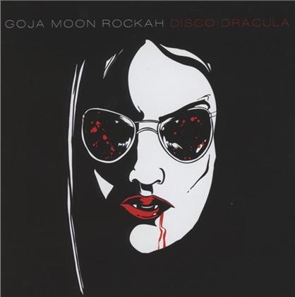 Goja Moon Rockah - Disco Dracula