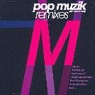 M (Matthieu Chedid) - Pop Muzik - Remixes - 30Th Anniversary