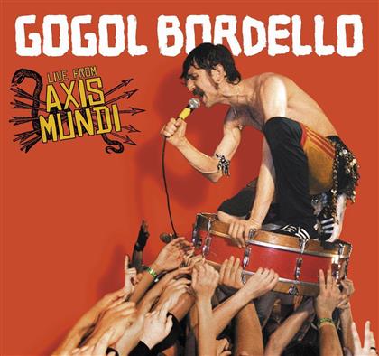 Gogol Bordello - Live From Axis Mundi (CD + DVD)