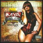 Mya - Beauty & The Streets: Mixtape 1