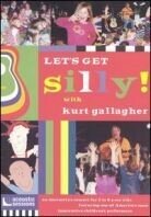 Gallagher Kurt - Let's get silly