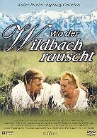 Wo der Wildbach rauscht - (1956)