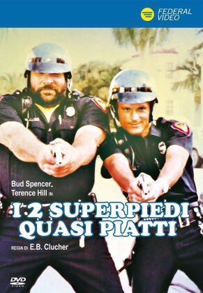I 2 superpiedi quasi piatti (1977)